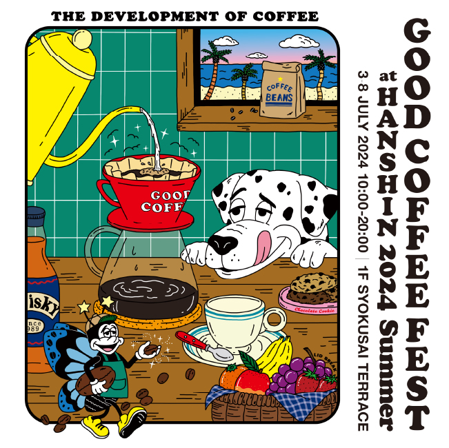 GOOD COFFEE FEST@HANSHIN 2024 SUMMER